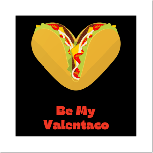 Be My valenTaco Posters and Art